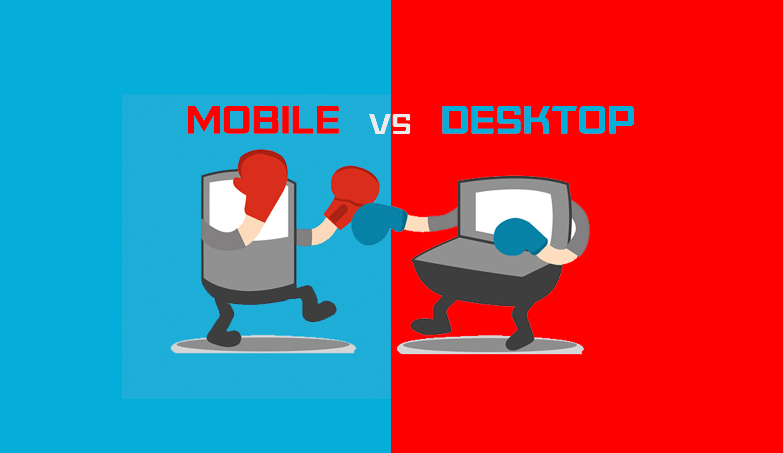 Mobile vs desktop